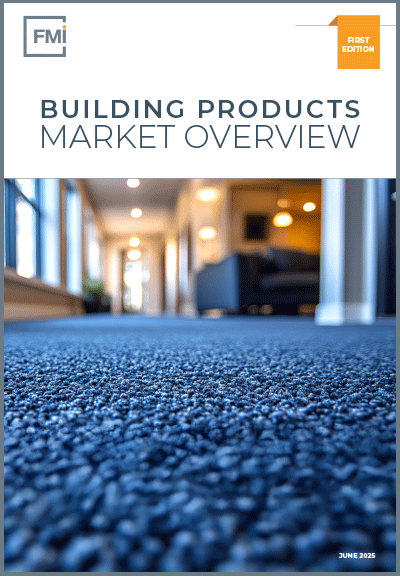 2025 Building Products Market Overview: First Edition